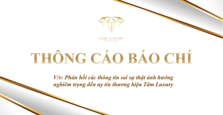 Tâm Luxury: THÔNG CÁO BÁO CHÍ Tâm Luxury: THÔNG CÁO BÁO CHÍ
